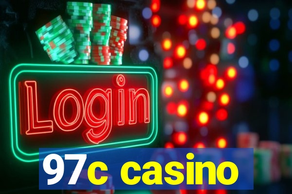 97c casino